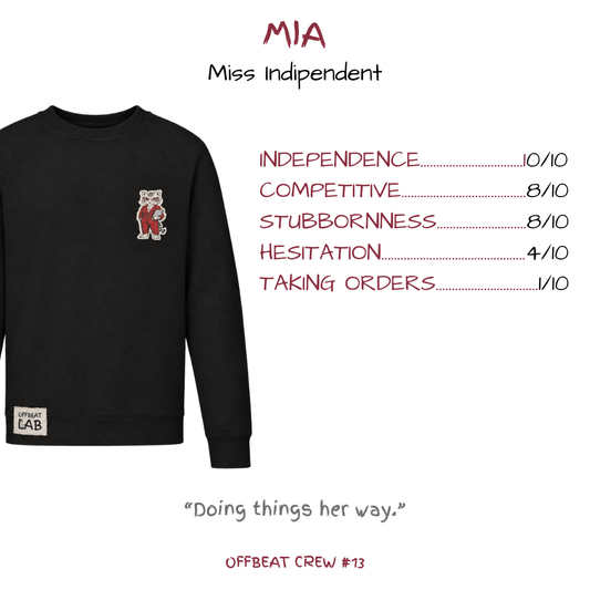 MIA "Miss Indipendent" Unisex Sweatshirt
